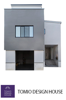 TOMIO DESIGN HOUSE